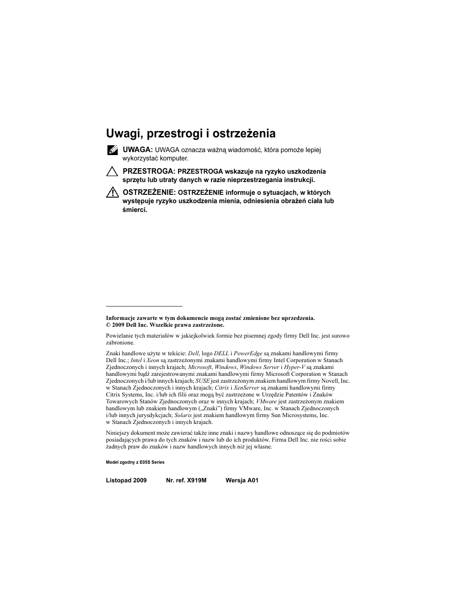Uwagi, przestrogi i ostrzeżenia | Dell PowerEdge R810 User Manual | Page 74 / 142