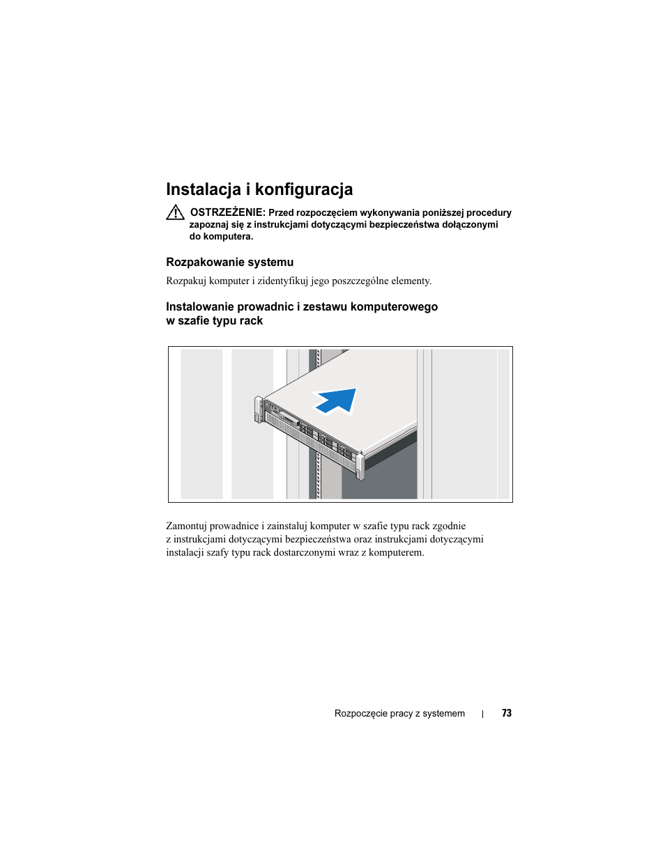 Instalacja i konfiguracja, Rozpakowanie systemu, Instalowanie prowadnic i zestawu komputerowego | W szafie typu rack | Dell PowerEdge R810 User Manual | Page 75 / 142