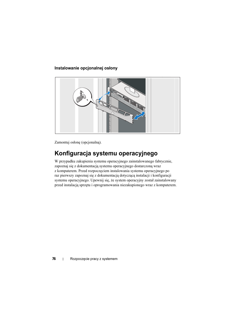 Instalowanie opcjonalnej osłony, Konfiguracja systemu operacyjnego | Dell PowerEdge R810 User Manual | Page 78 / 142