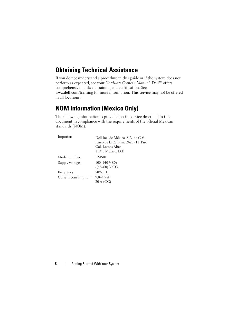 Connect the keyboard, mouse, and monitor, Connect the power, Obtaining technical assistance | Nom information (mexico only) | Dell PowerVault DL2000 User Manual | Page 10 / 148