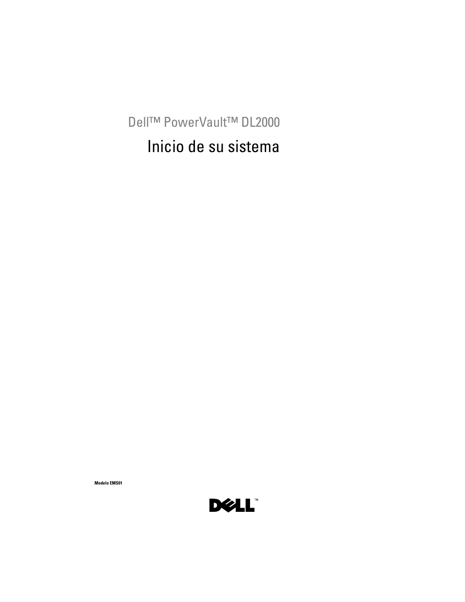 Inicio de su sistema, Dell™ powervault™ dl2000 | Dell PowerVault DL2000 User Manual | Page 115 / 148