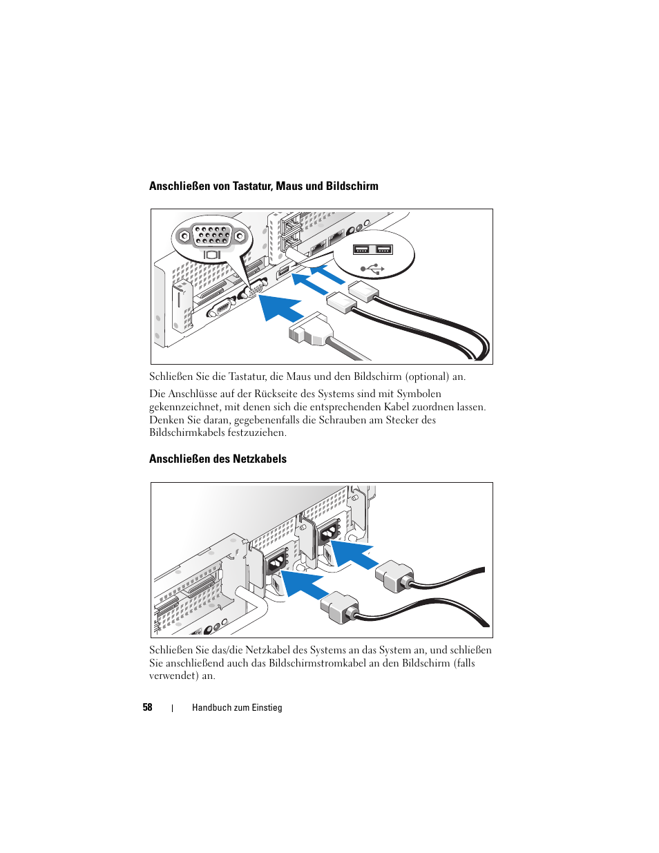 Anschließen von tastatur, maus und bildschirm, Anschließen des netzkabels | Dell PowerVault DL2000 User Manual | Page 60 / 148