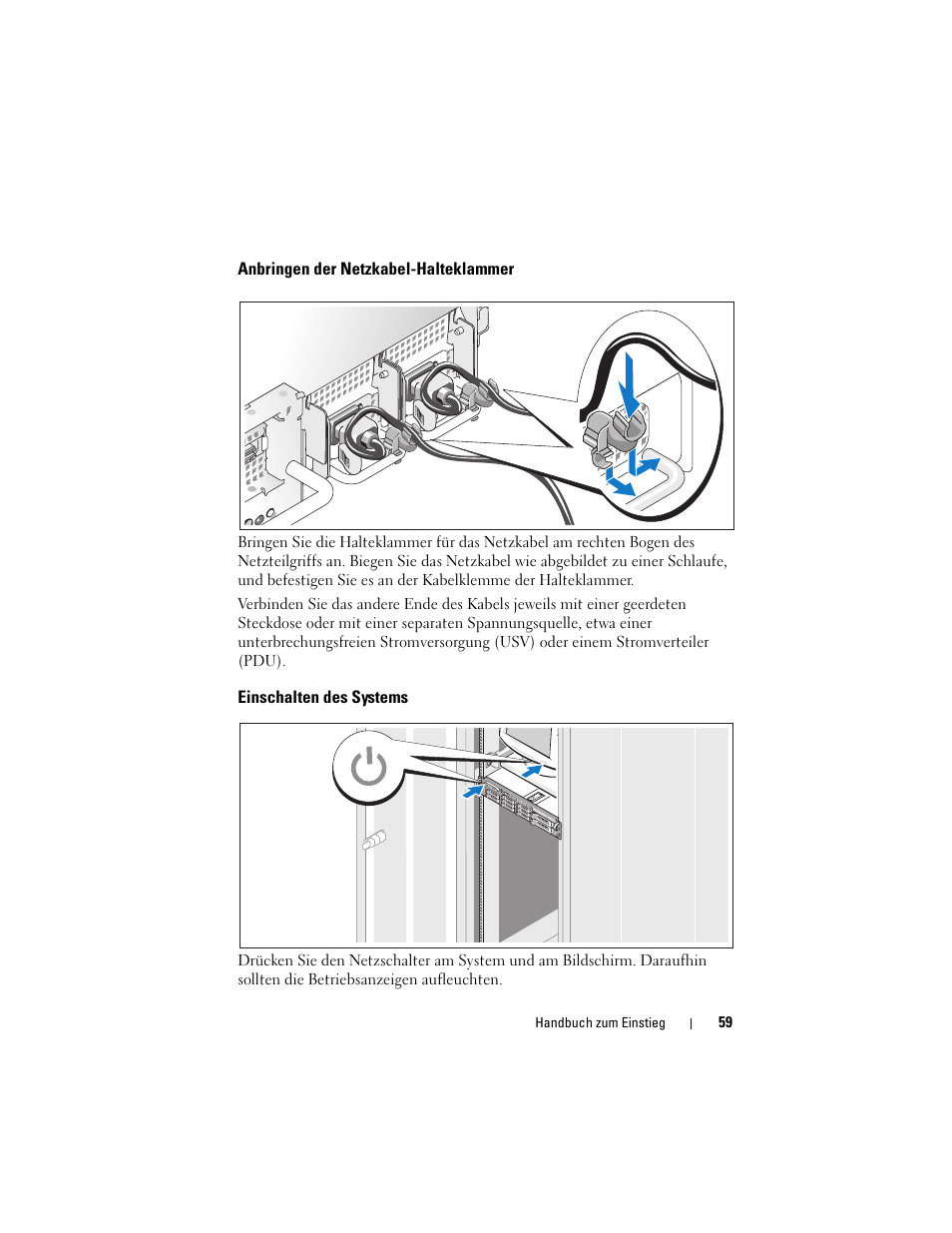 Anbringen der netzkabel-halteklammer, Einschalten des systems | Dell PowerVault DL2000 User Manual | Page 61 / 148