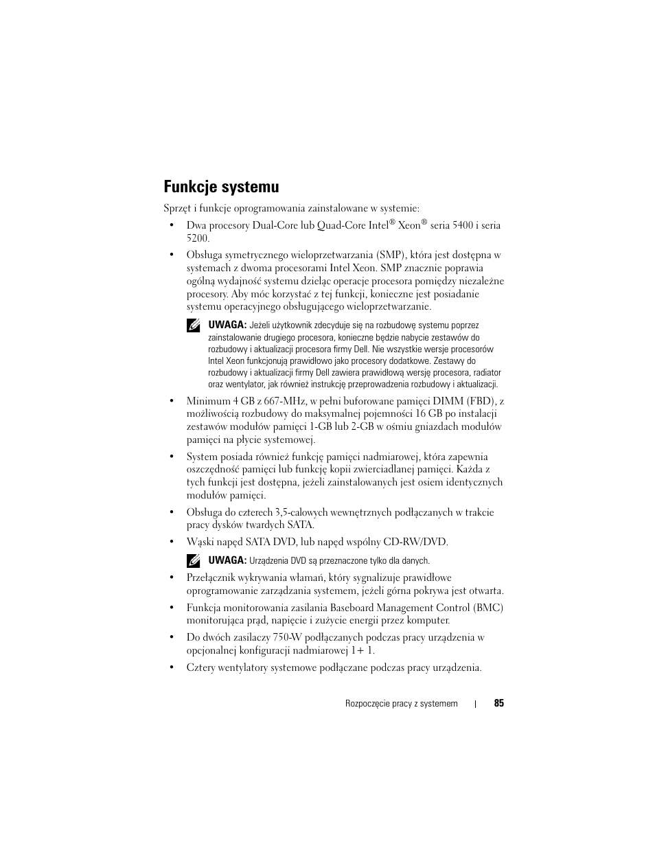 Funkcje systemu | Dell PowerVault DL2000 User Manual | Page 87 / 148