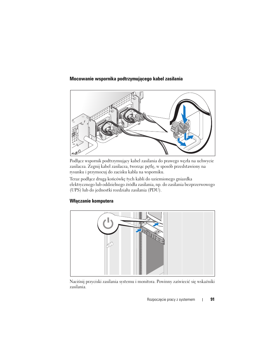 Włączanie komputera | Dell PowerVault DL2000 User Manual | Page 93 / 148