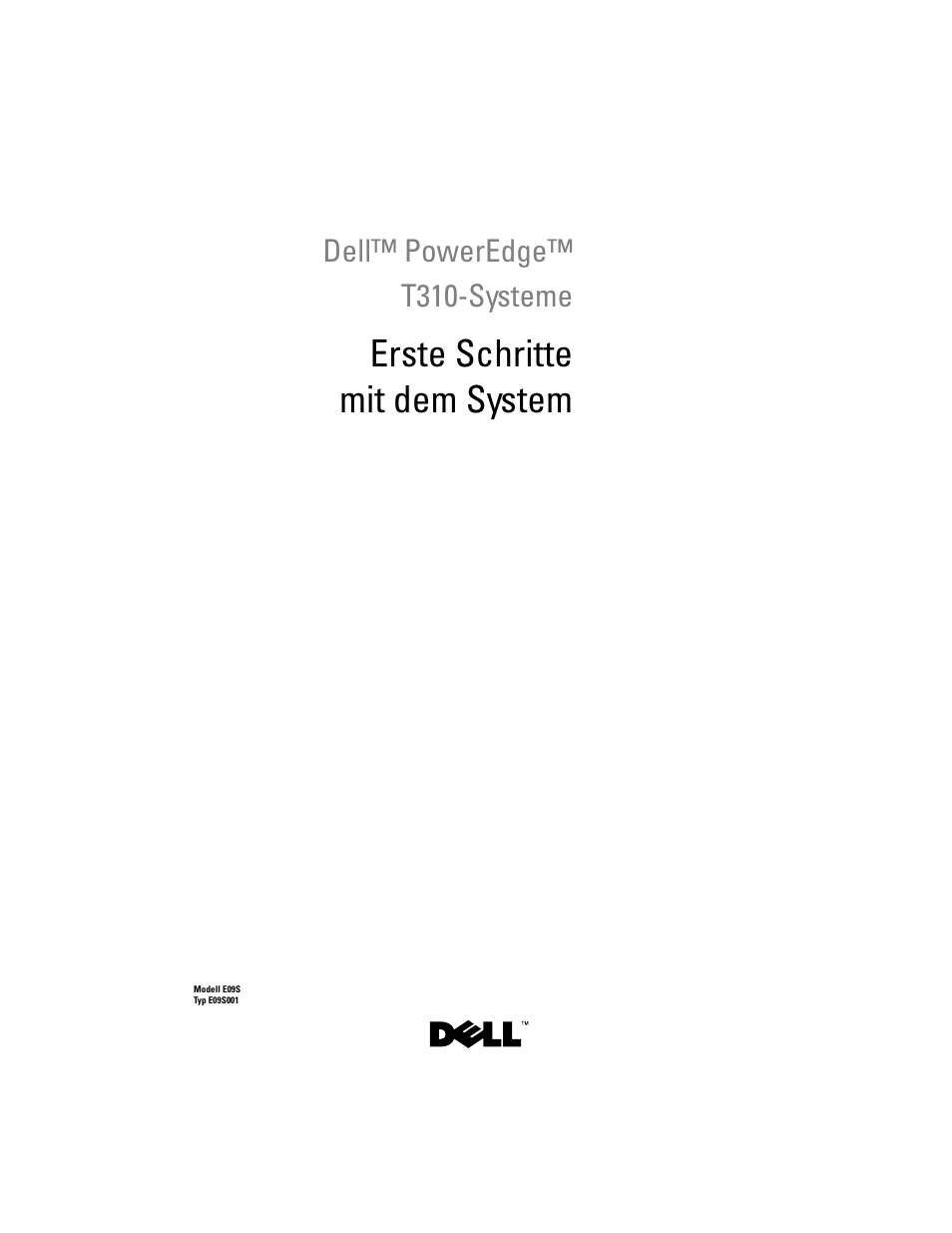 Erste schritte mit dem system | Dell PowerEdge T310 User Manual | Page 37 / 105