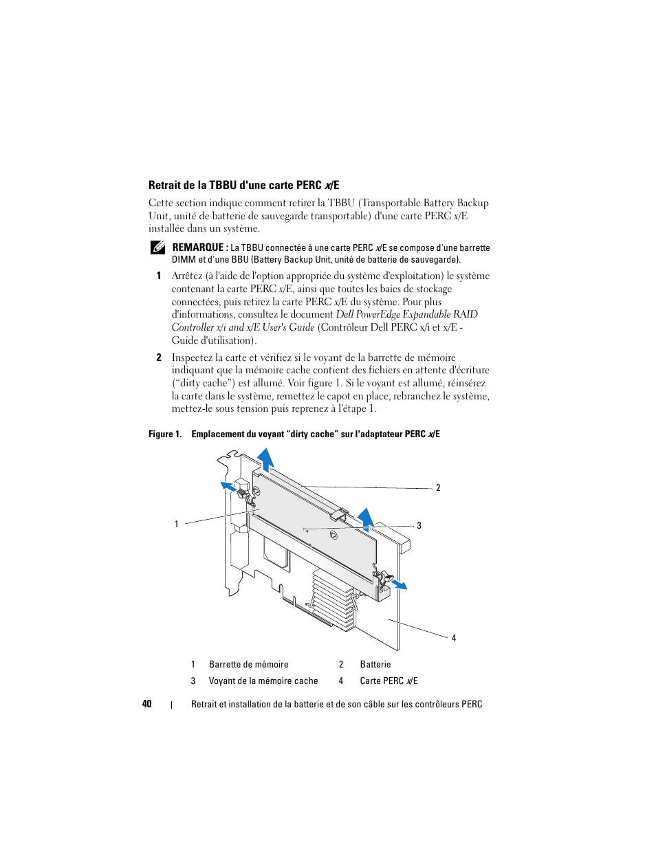 Retrait de la tbbu d'une carte perc x/e | Dell PowerEdge RAID Controller 6i User Manual | Page 42 / 120