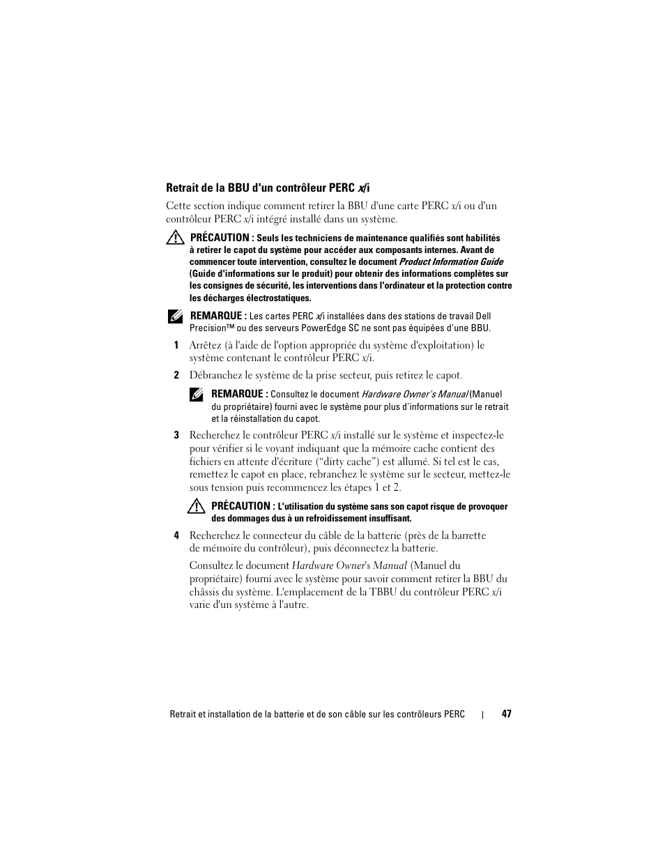Retrait de la bbu d'un contrôleur perc x/i | Dell PowerEdge RAID Controller 6i User Manual | Page 49 / 120