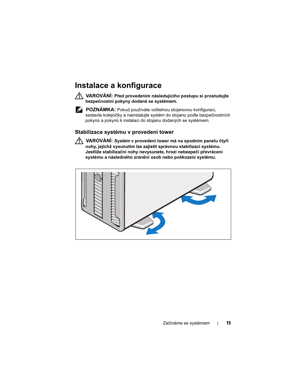 Instalace a konfigurace, Stabilizace systému v provedení tower | Dell PowerEdge T610 User Manual | Page 17 / 126