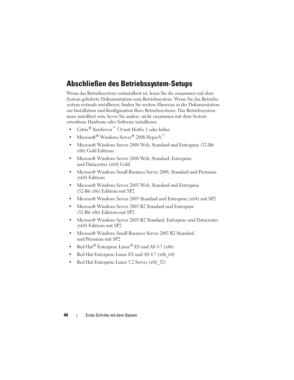 Abschließen des betriebssystem-setups | Dell PowerEdge T610 User Manual | Page 46 / 126