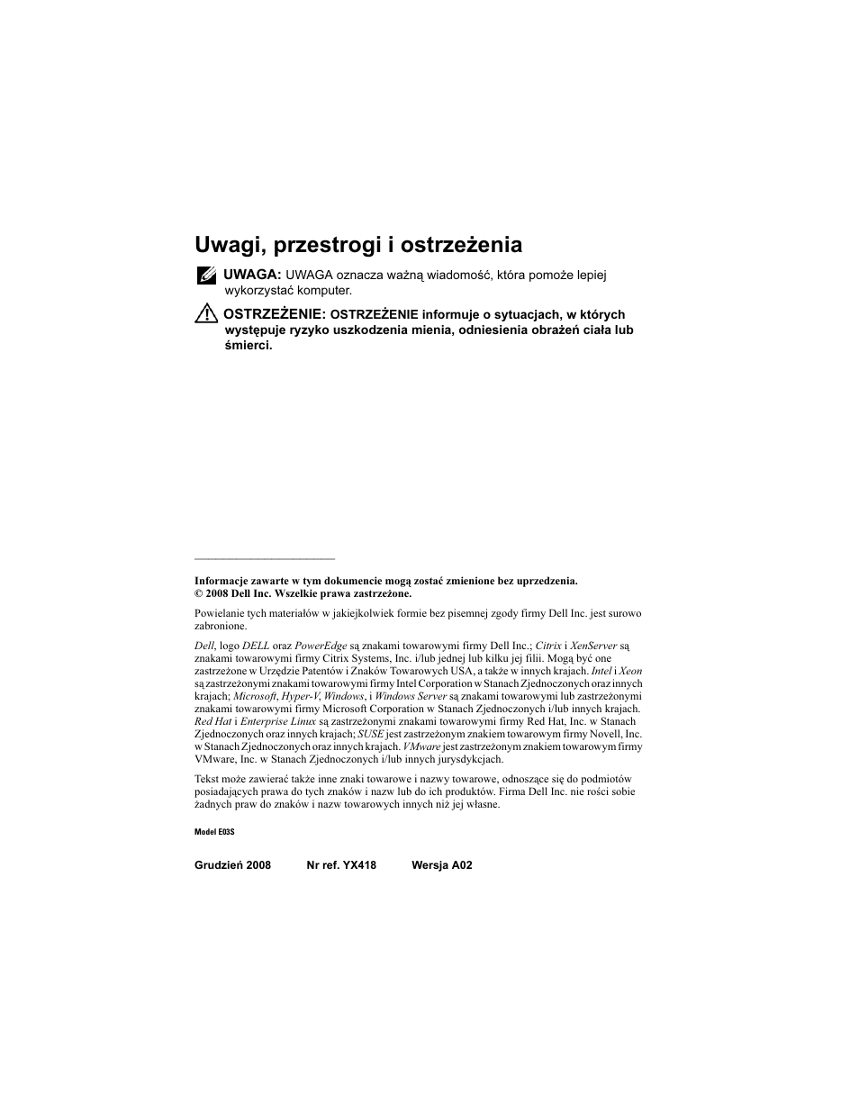 Uwagi, przestrogi i ostrzeżenia | Dell PowerEdge T610 User Manual | Page 66 / 126