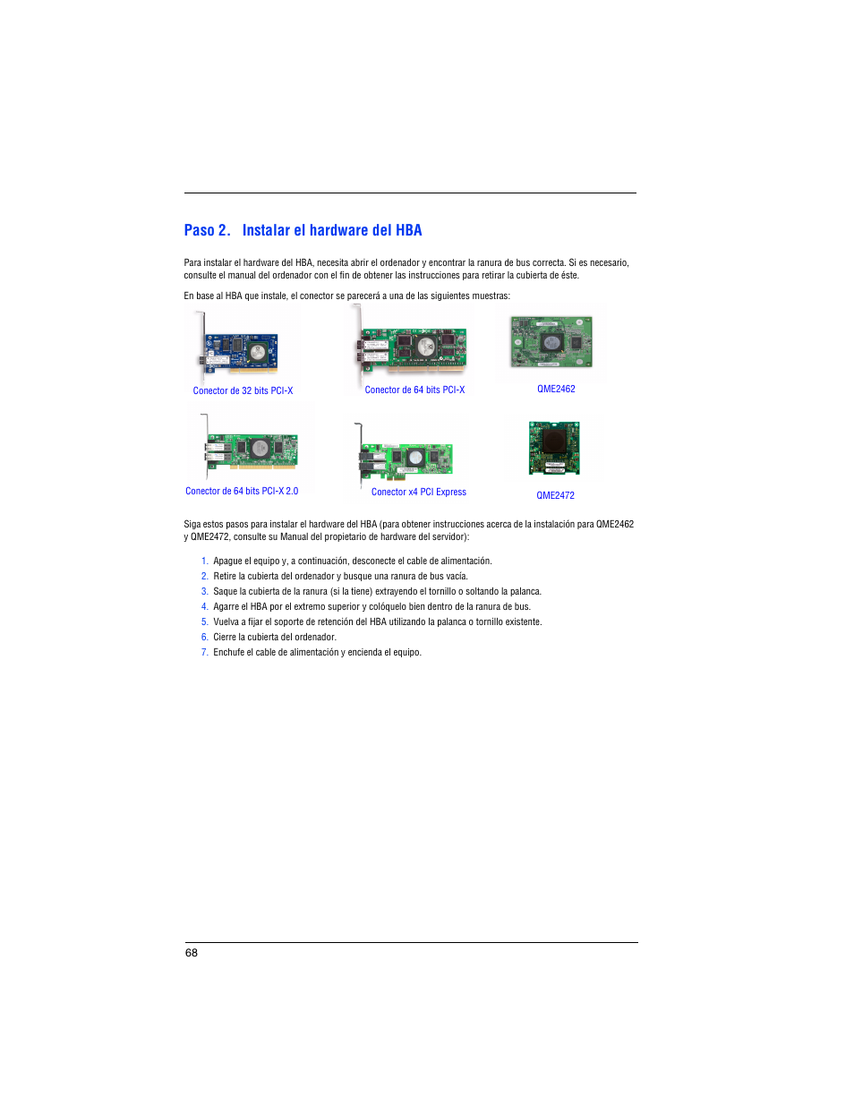 Paso 2. instalar el hardware del hba | Dell PowerEdge M600 User Manual | Page 70 / 82