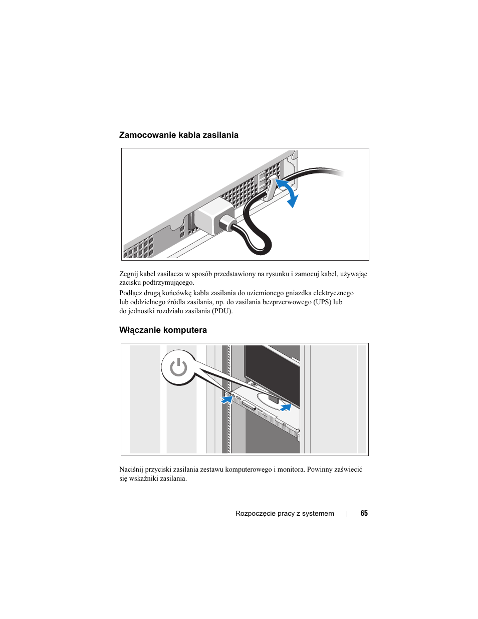 Zamocowanie kabla zasilania, Włączanie komputera | Dell PowerEdge R210 User Manual | Page 67 / 110