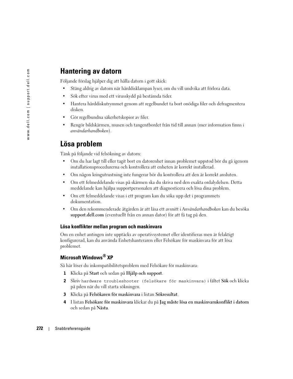 Hantering av datorn, Lösa problem, Lösa konflikter mellan program och maskinvara | Microsoft windows® xp, Microsoft windows | Dell Precision 470 User Manual | Page 272 / 328