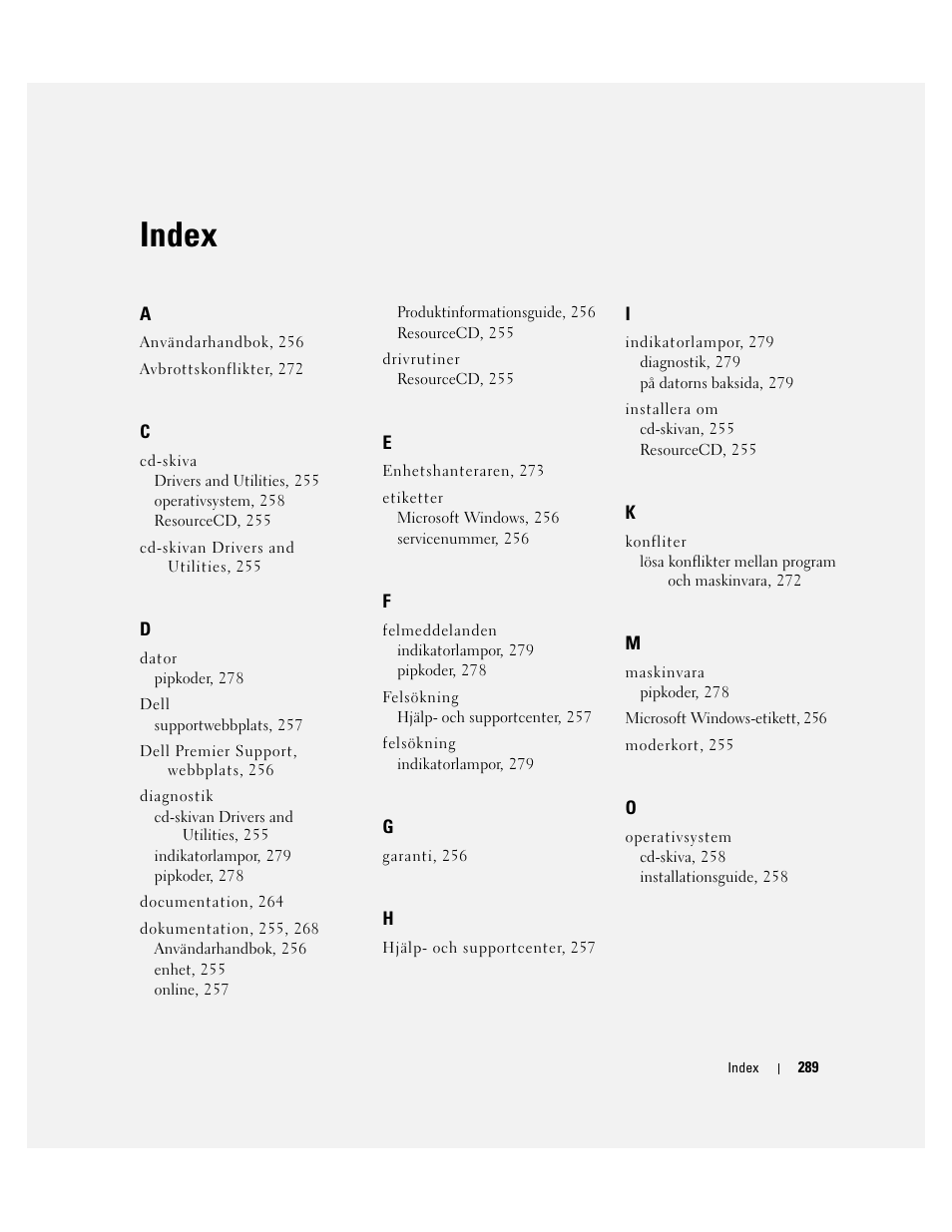 Index | Dell Precision 470 User Manual | Page 289 / 328