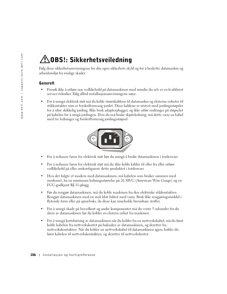 Obs!: sikkerhetsveiledning, Generelt, Forsiktig: sikkerhetsveiledning | Dell OptiPlex GX60 User Manual | Page 107 / 208