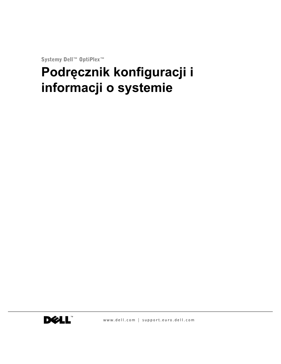 Podręcznik konfiguracji i informacji o systemie | Dell OptiPlex GX60 User Manual | Page 112 / 208