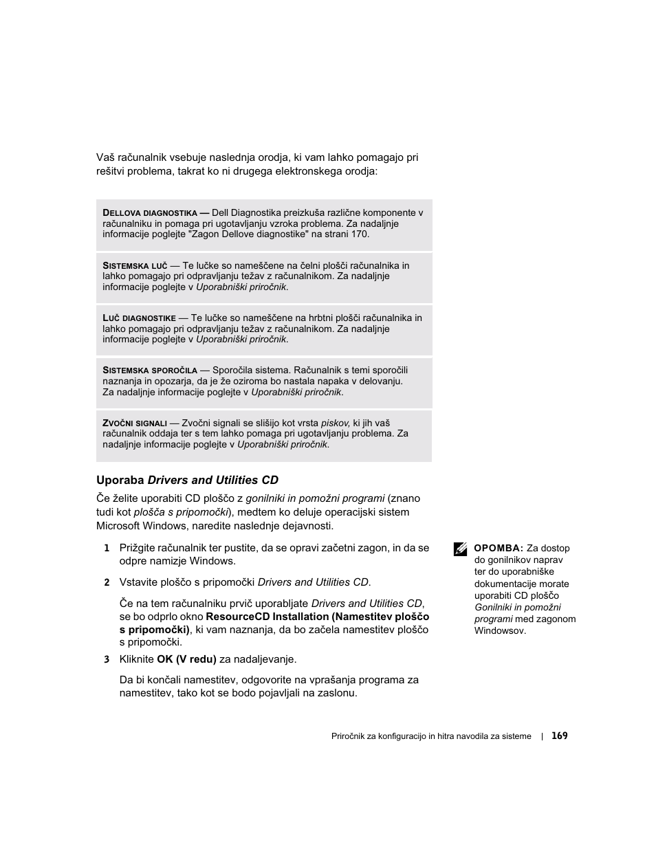 Uporaba drivers and utilities cd | Dell OptiPlex GX60 User Manual | Page 170 / 208