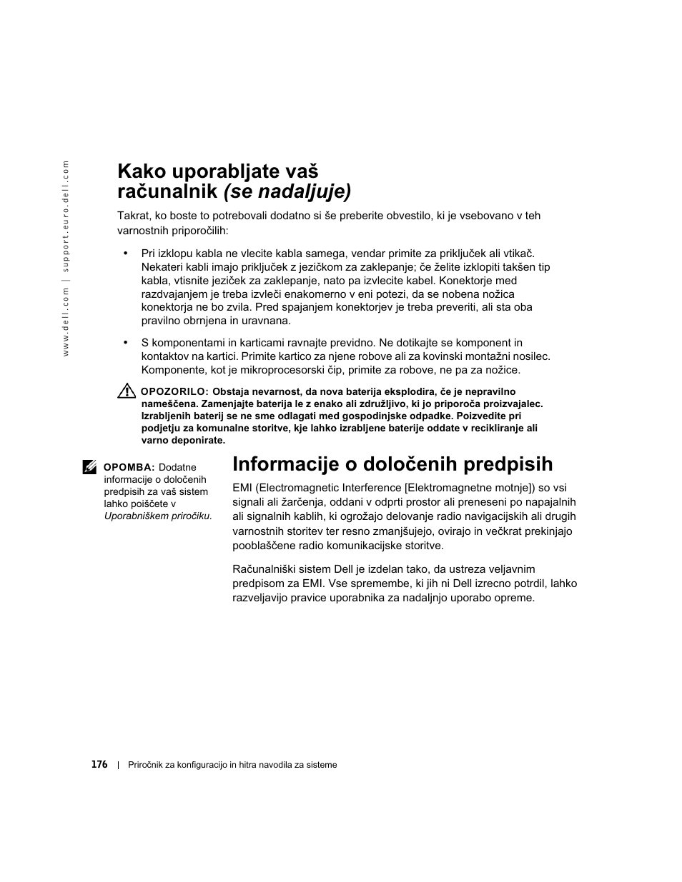 Informacije o določenih predpisih, Kako uporabljate vaš računalnik (se nadaljuje) | Dell OptiPlex GX60 User Manual | Page 177 / 208