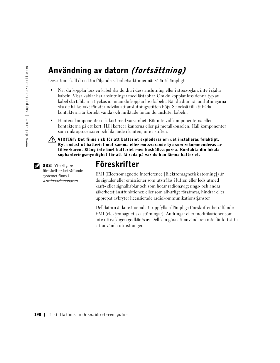 Föreskrifter, Användning av datorn (fortsättning) | Dell OptiPlex GX60 User Manual | Page 191 / 208