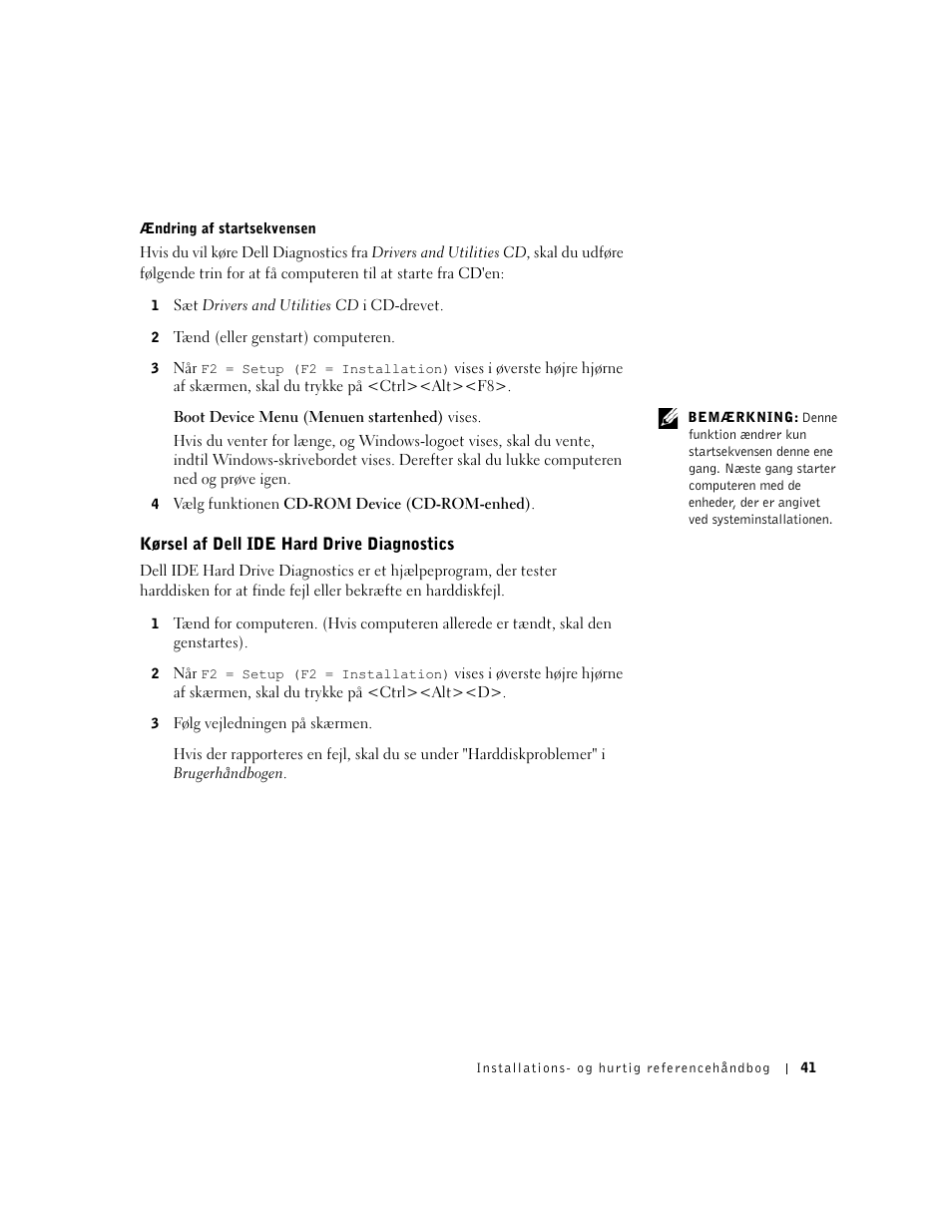 Kørsel af dell ide hard drive diagnostics | Dell OptiPlex GX60 User Manual | Page 42 / 208