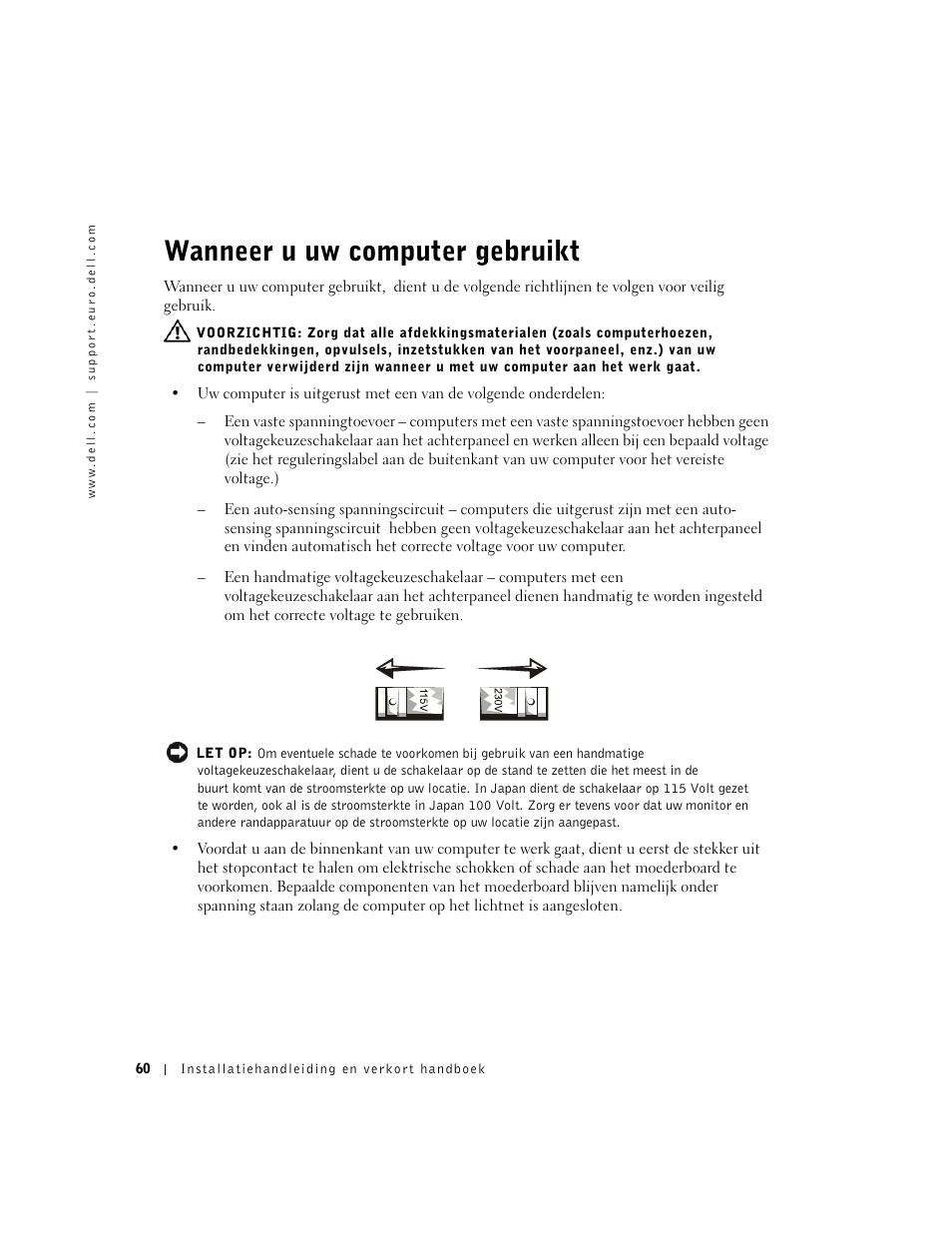 Wanneer u uw computer gebruikt | Dell OptiPlex GX60 User Manual | Page 61 / 208