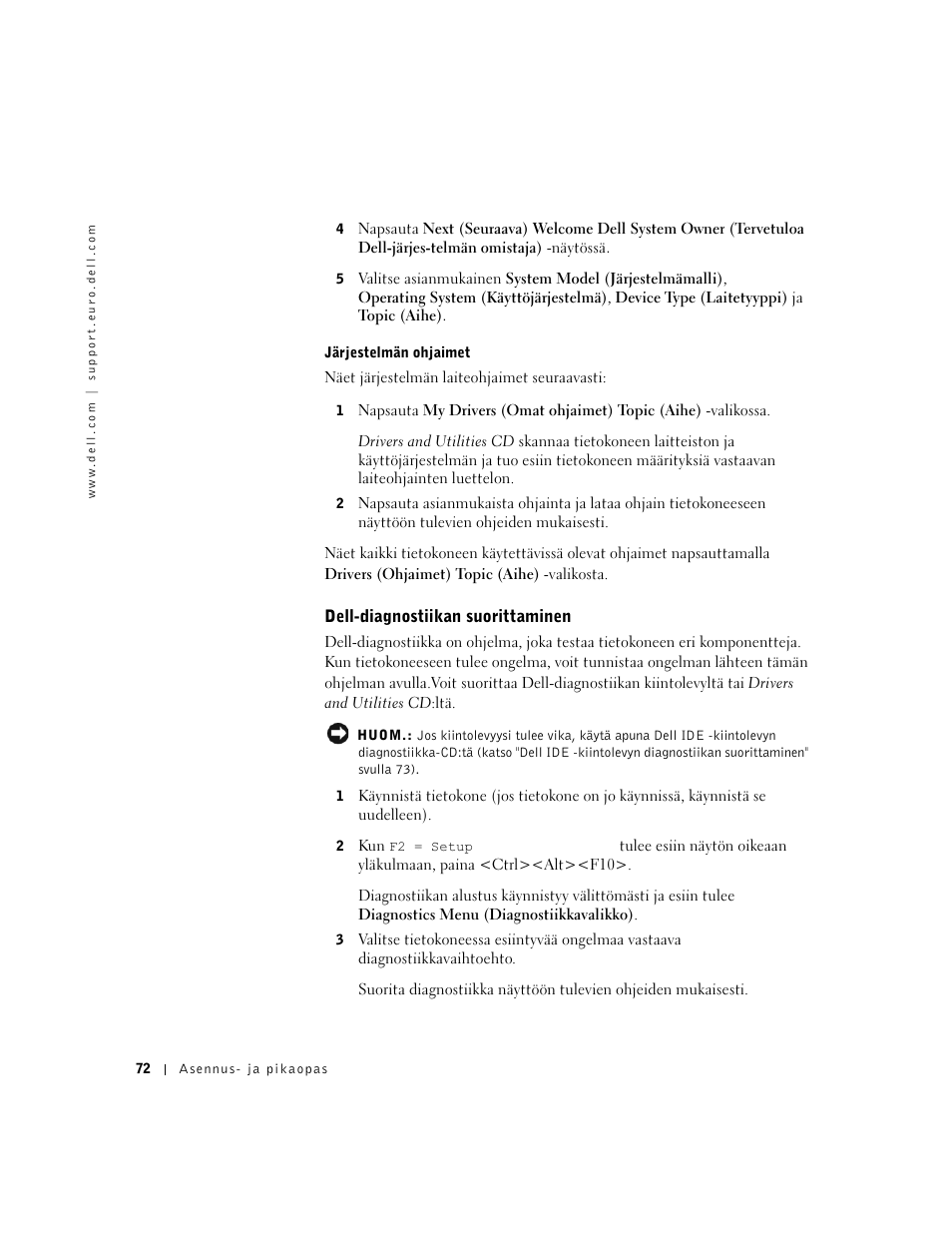 Dell-diagnostiikan suorittaminen | Dell OptiPlex GX60 User Manual | Page 73 / 208