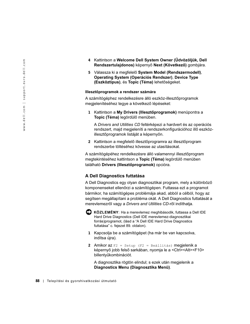 A dell diagnostics futtatása | Dell OptiPlex GX60 User Manual | Page 89 / 208