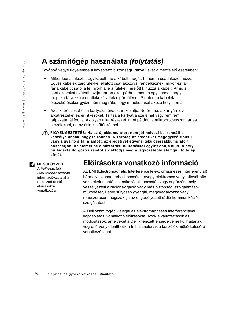 Elõírásokra vonatkozó információ, Előírásokra vonatkozó információ, A számítógép használata (folytatás) | Dell OptiPlex GX60 User Manual | Page 95 / 208