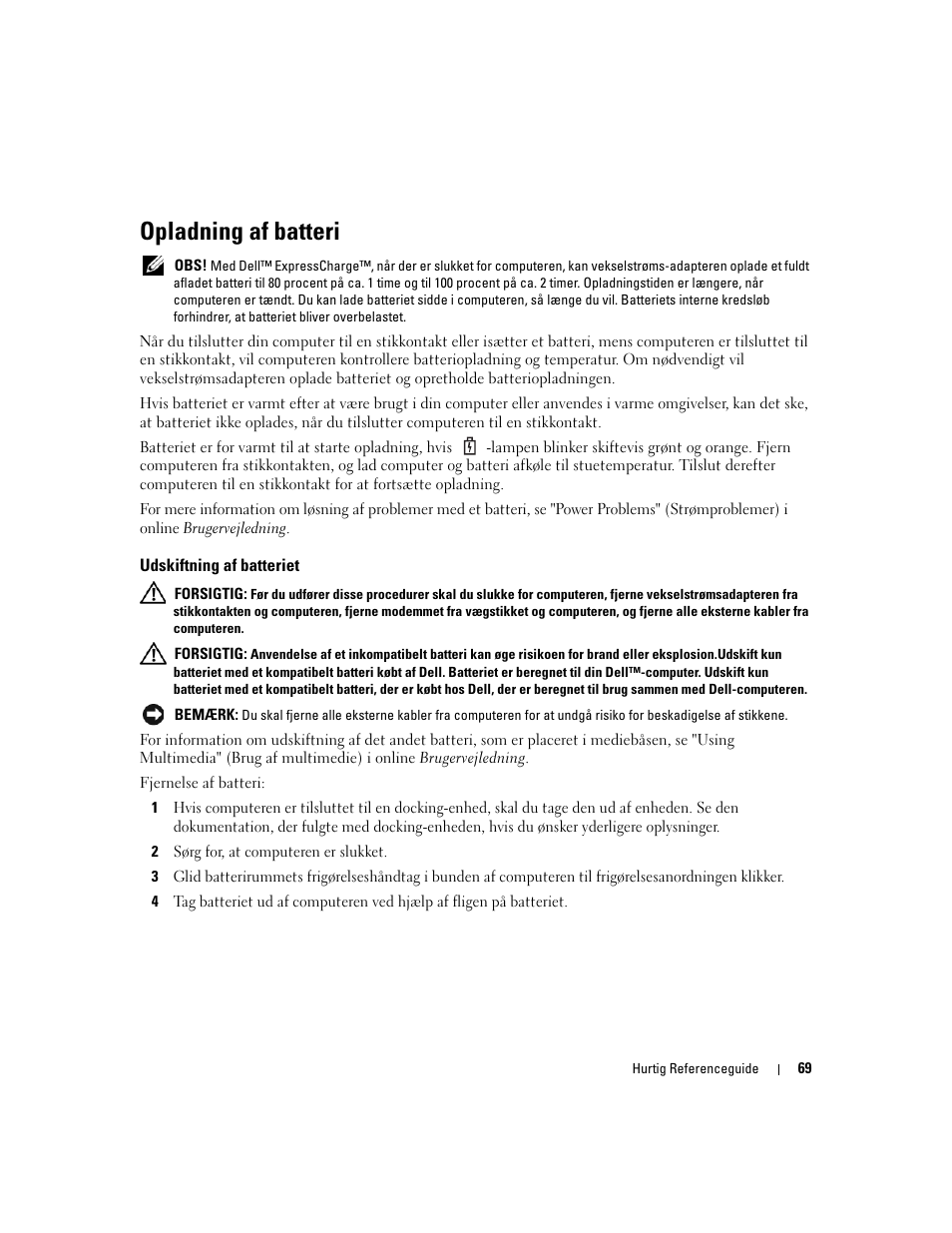 Opladning af batteri, Udskiftning af batteriet | Dell Latitude D830 User Manual | Page 69 / 258