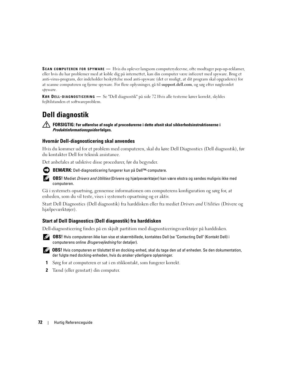 Dell diagnostik, Hvornår dell-diagnosticering skal anvendes | Dell Latitude D830 User Manual | Page 72 / 258