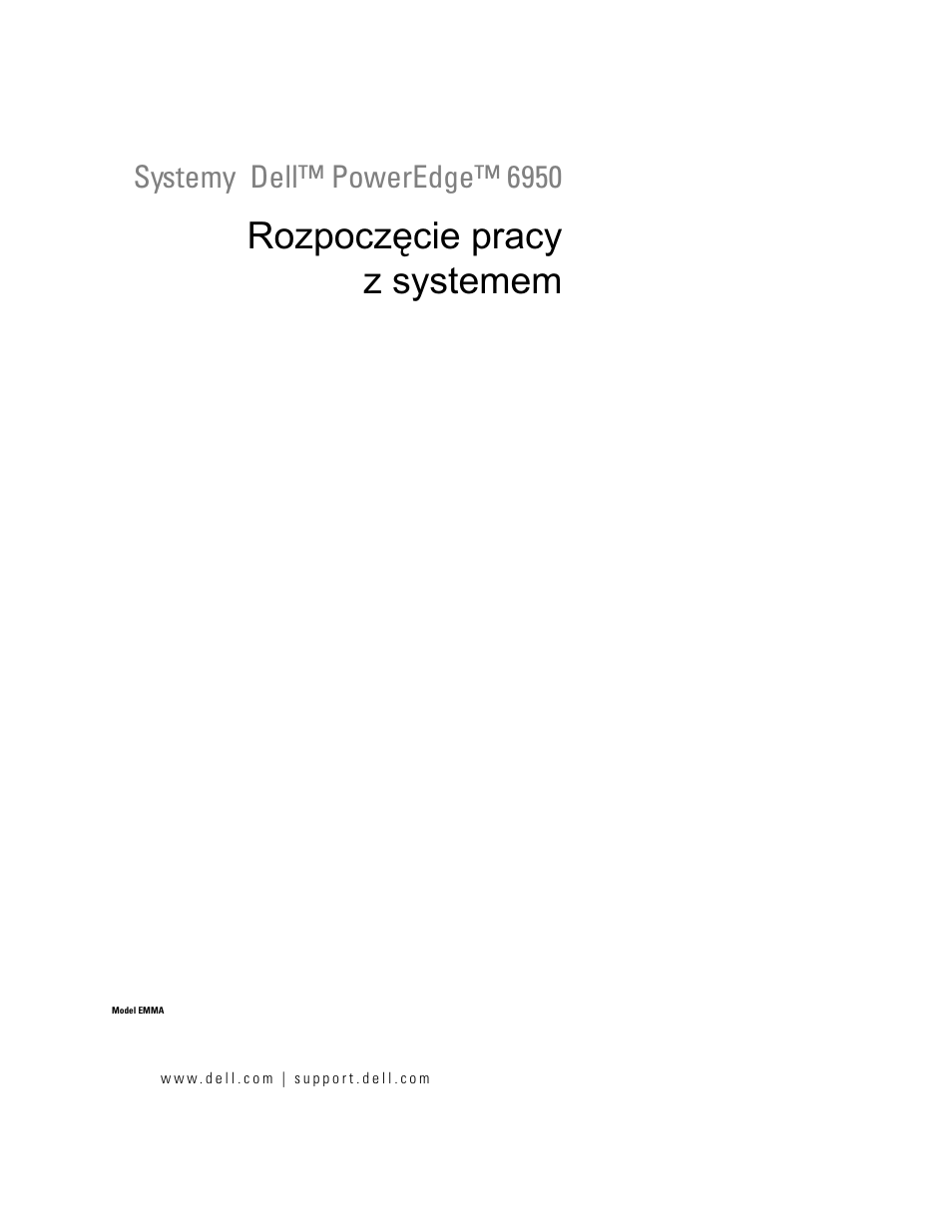 Rozpoczęcie pracy z systemem, Systemy dell™ poweredge™ 6950 | Dell PowerEdge 6950 User Manual | Page 53 / 92