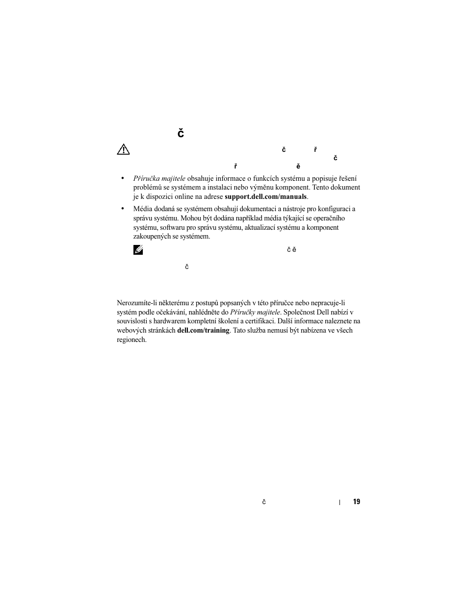 Další užitečné informace, Odborná pomoc, Další užite č né informace | Dell PowerEdge T110 II User Manual | Page 21 / 122