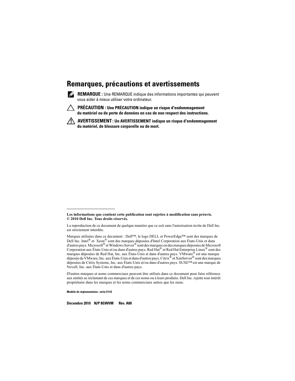 Remarques, précautions et avertissements | Dell PowerEdge T110 II User Manual | Page 28 / 122