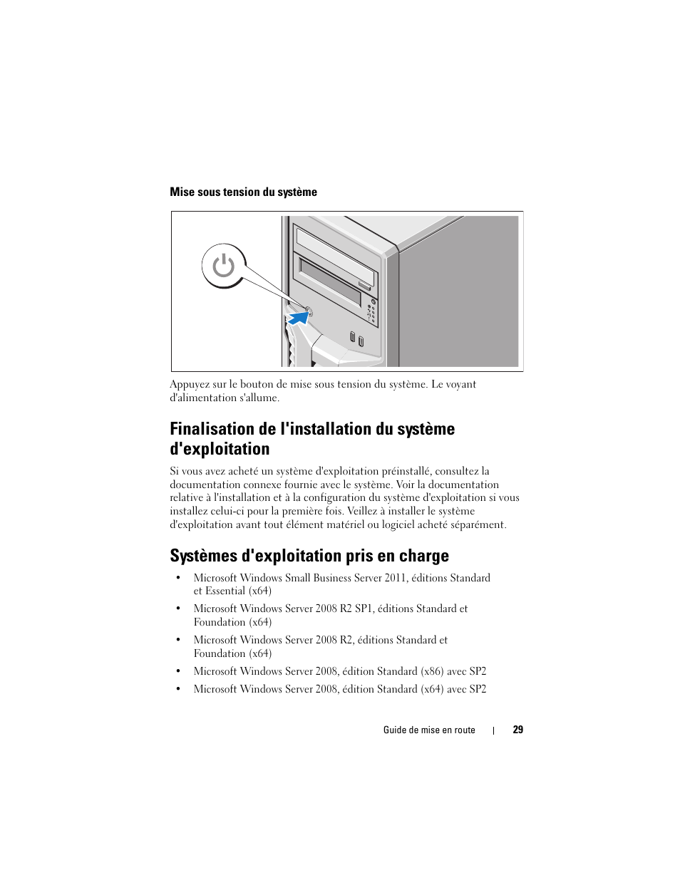 Mise sous tension du système, Systèmes d'exploitation pris en charge | Dell PowerEdge T110 II User Manual | Page 31 / 122