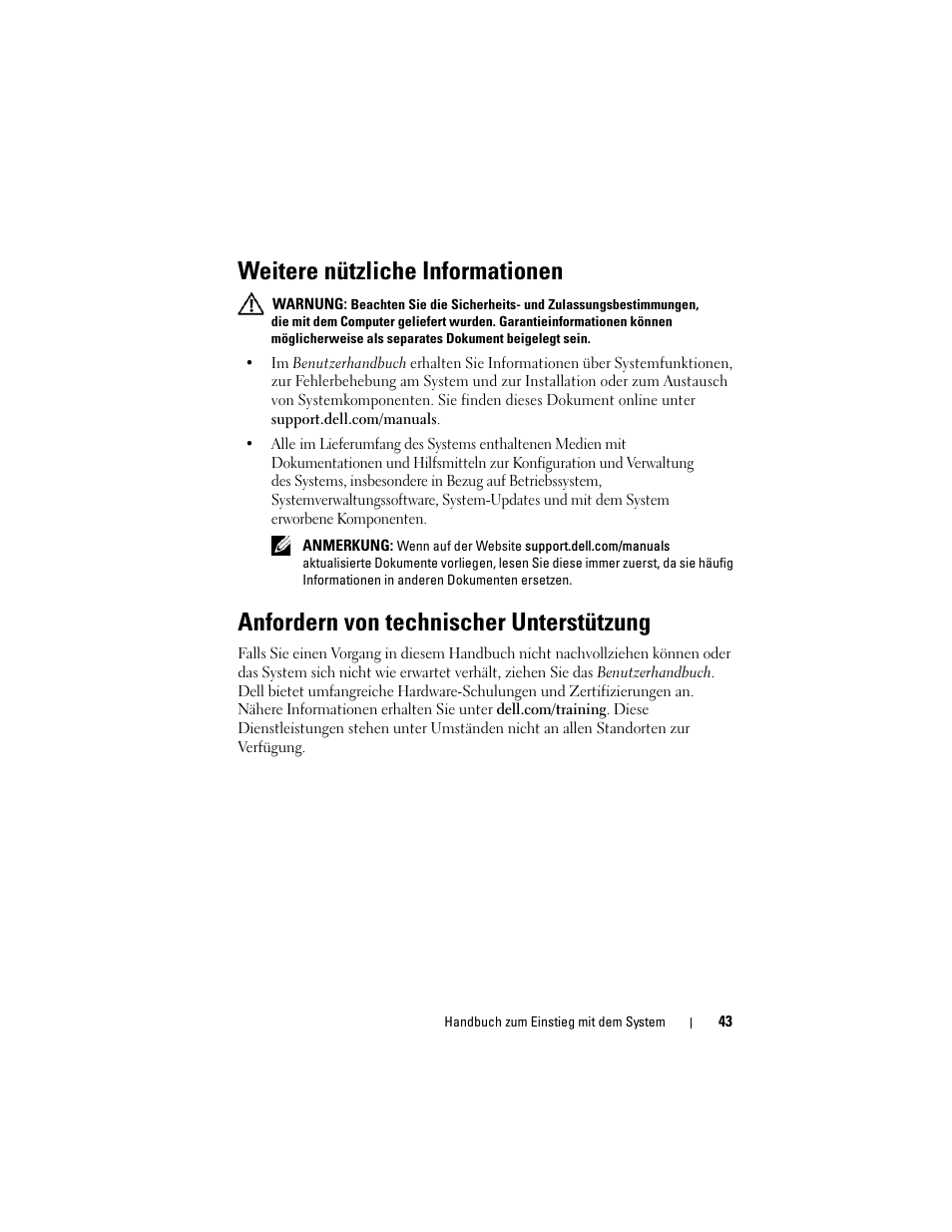Weitere nützliche informationen, Anfordern von technischer unterstützung | Dell PowerEdge T110 II User Manual | Page 45 / 122