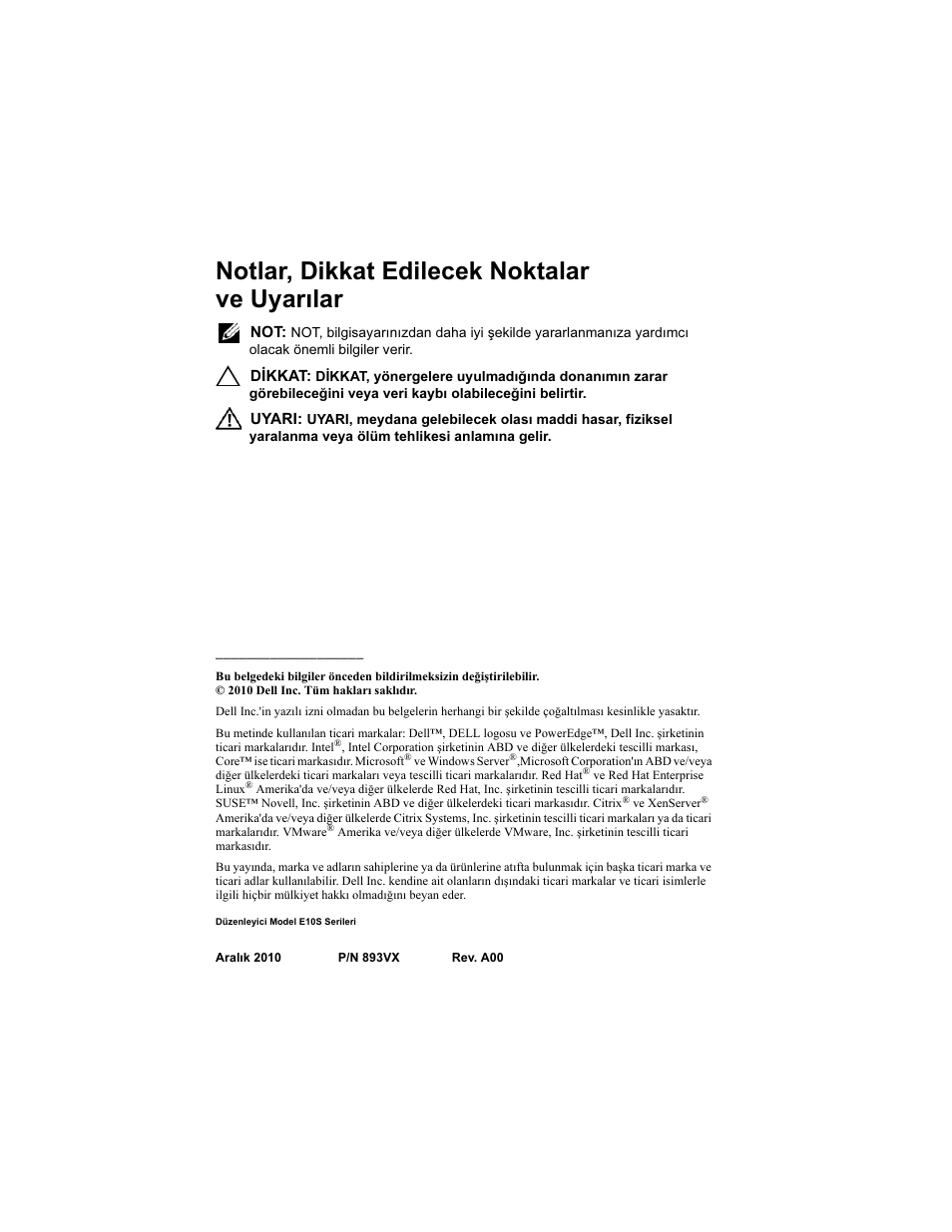 Notlar, dikkat edilecek noktalar ve uyarılar | Dell PowerEdge R210 II User Manual | Page 102 / 124