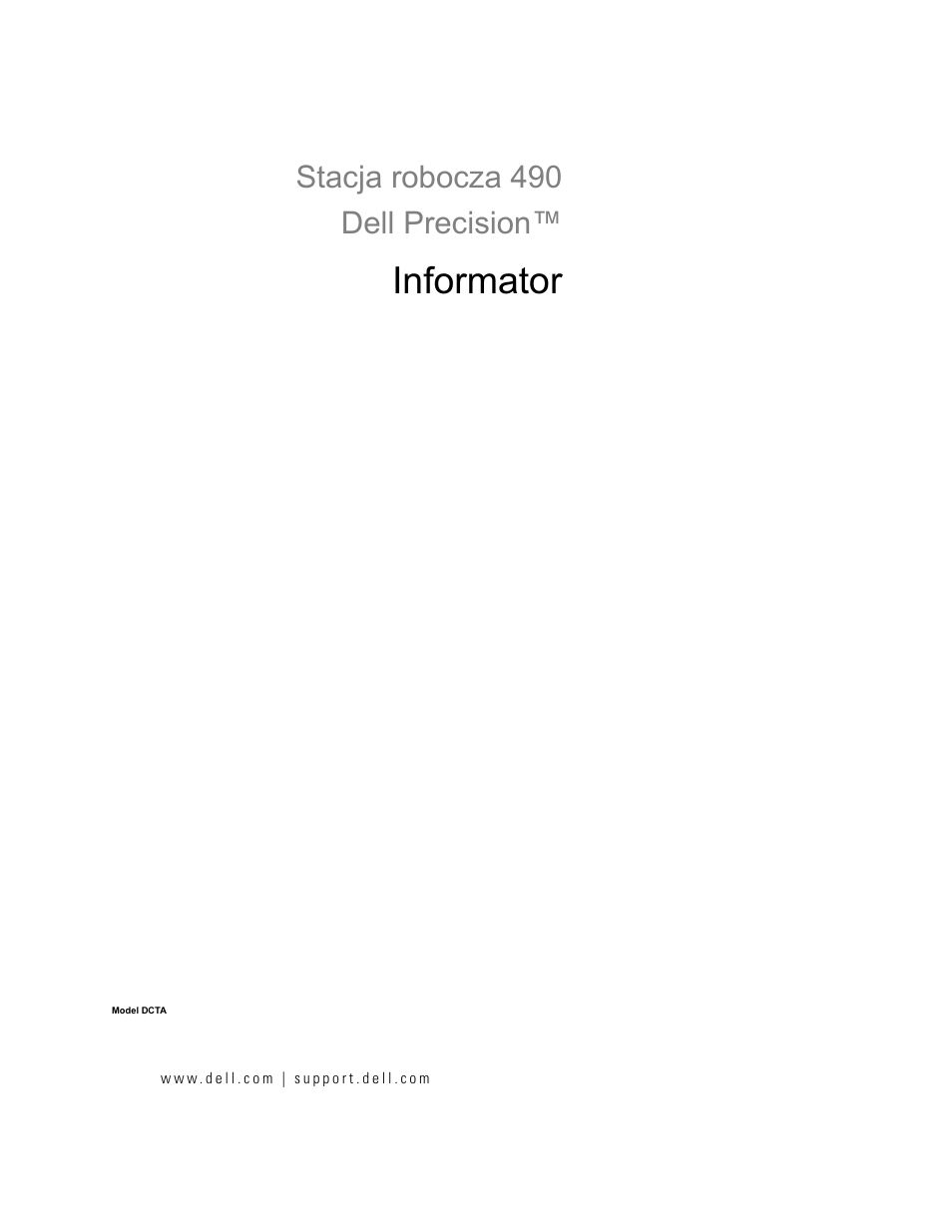 Informator, Stacja robocza 490 dell precision | Dell Precision 490 Desktop User Manual | Page 191 / 380