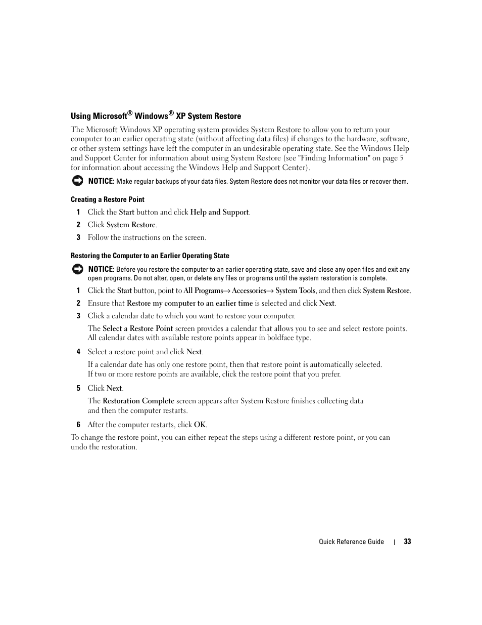 Using microsoft® windows® xp system restore, Using microsoft, Windows | Xp system restore | Dell Precision 490 Desktop User Manual | Page 33 / 380