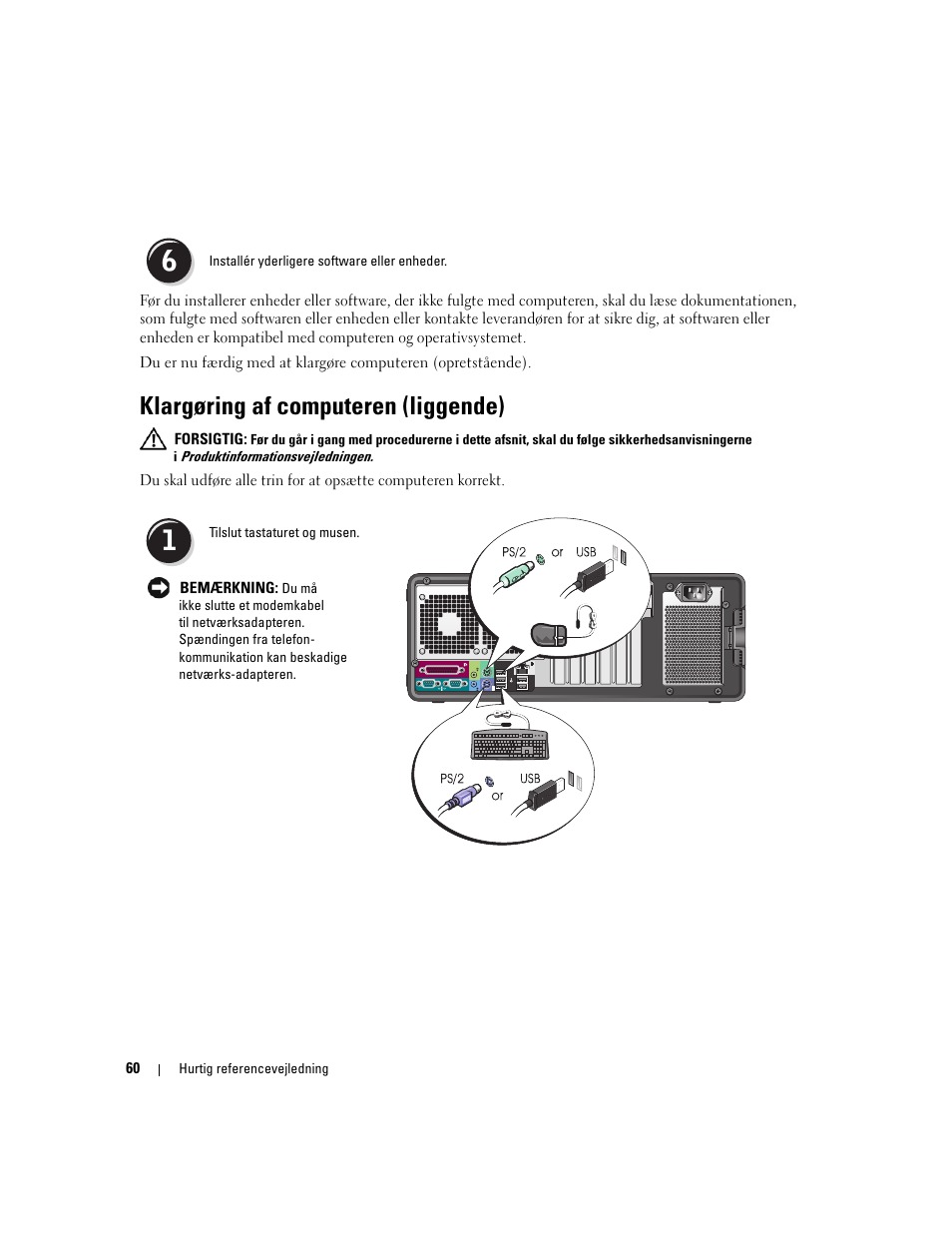 Klargøring af computeren (liggende) | Dell Precision 490 Desktop User Manual | Page 60 / 380