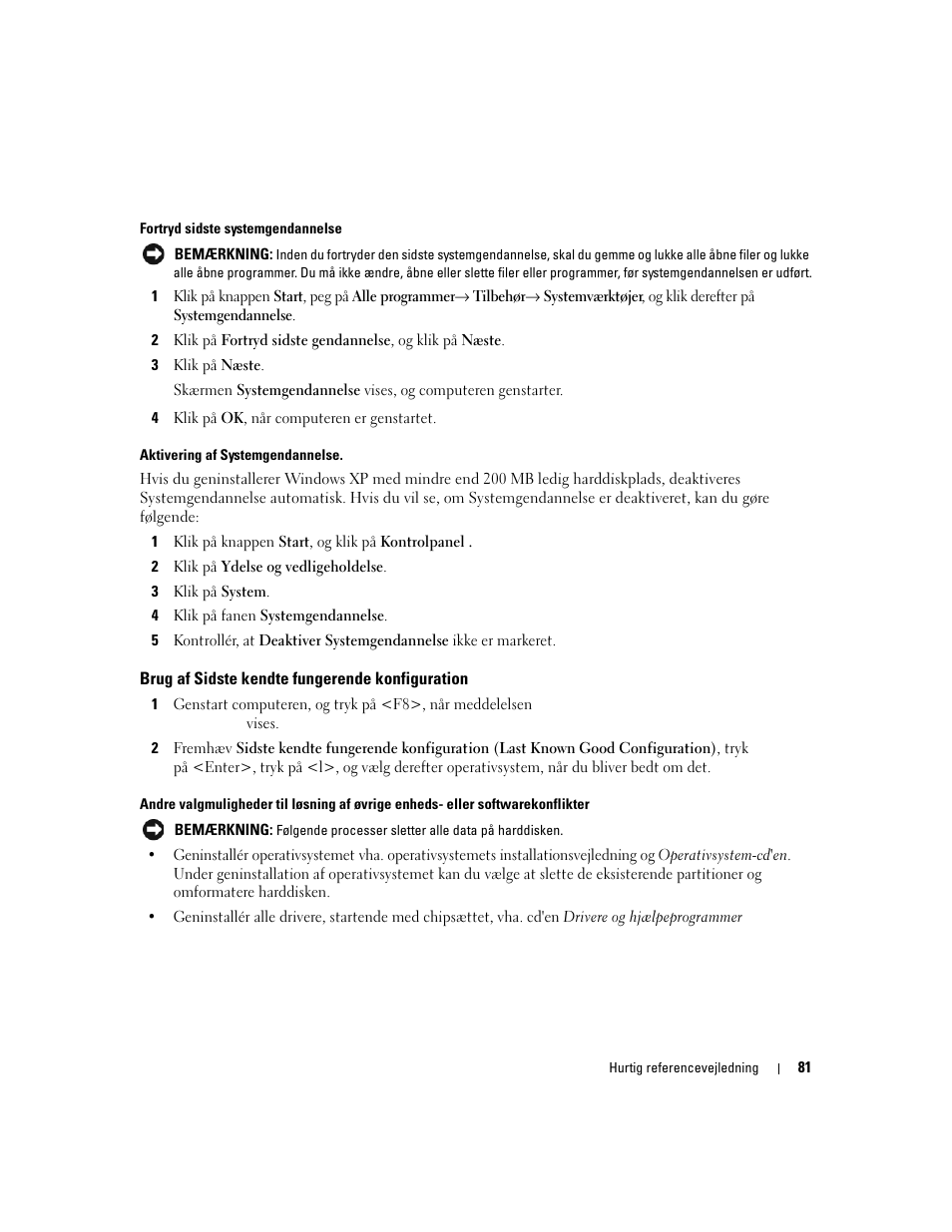 Brug af sidste kendte fungerende konfiguration | Dell Precision 490 Desktop User Manual | Page 81 / 380