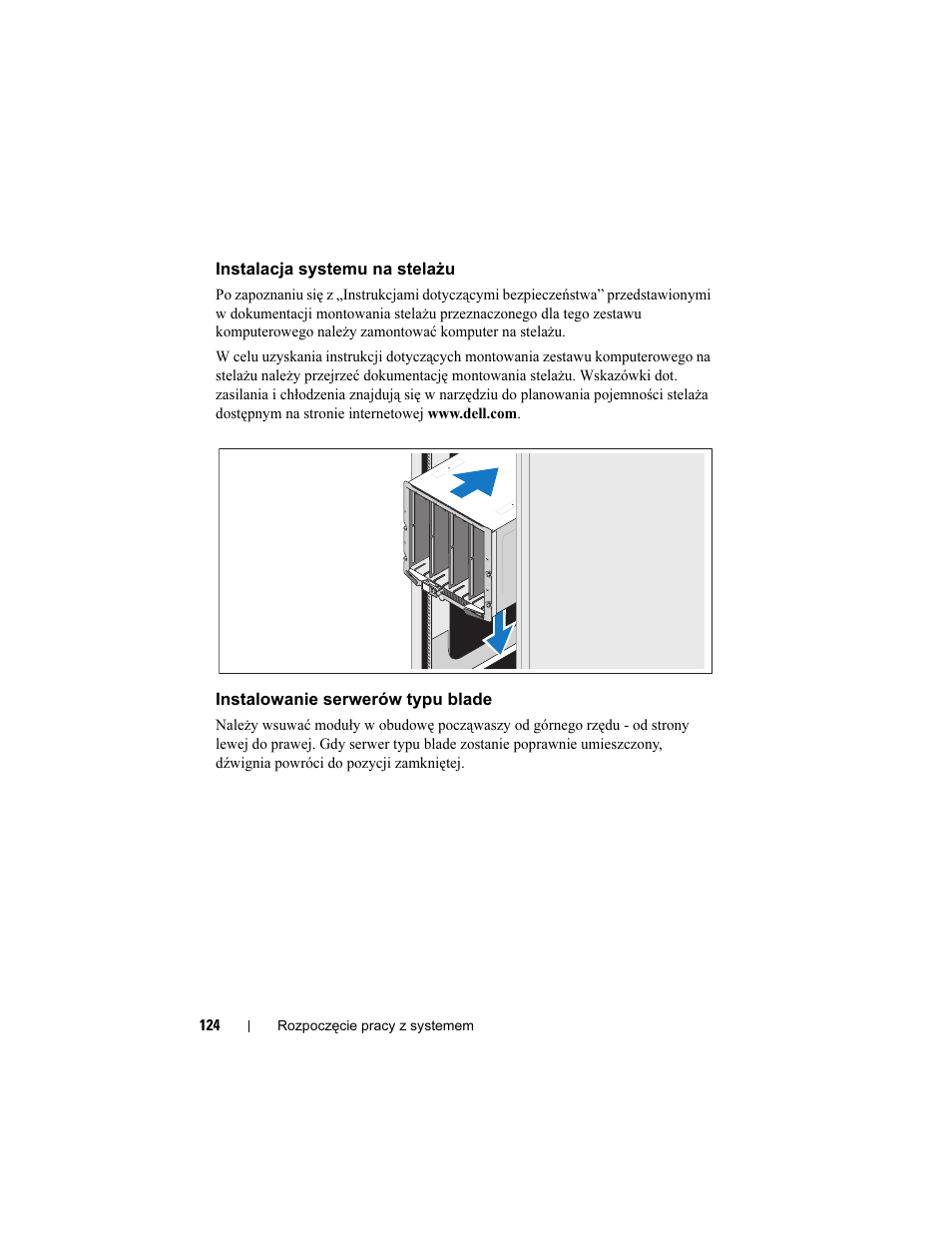Instalacja systemu na stelażu, Instalowanie serwerów typu blade | Dell PowerEdge M605 User Manual | Page 126 / 201