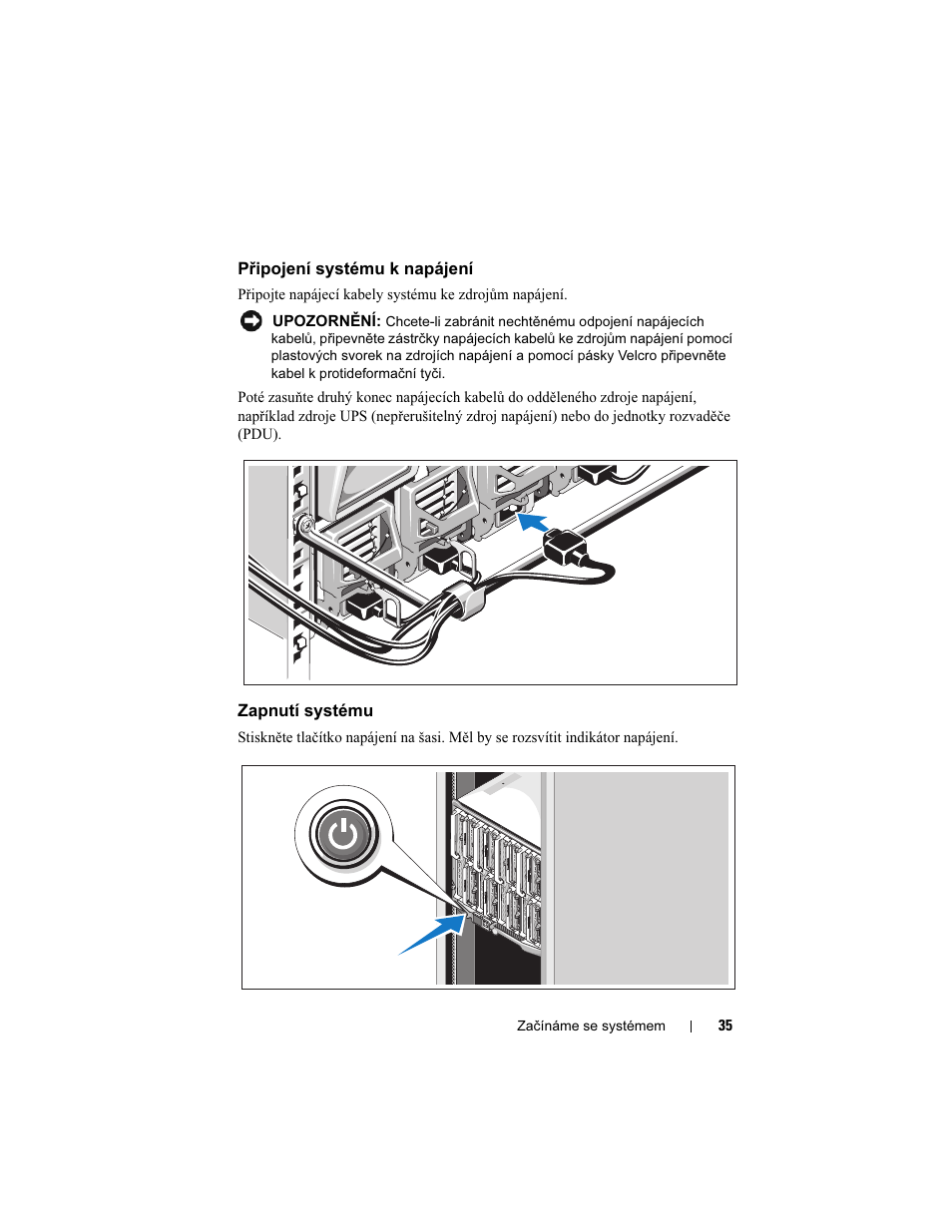 Připojení systému k napájení, Zapnutí systému | Dell PowerEdge M605 User Manual | Page 37 / 201