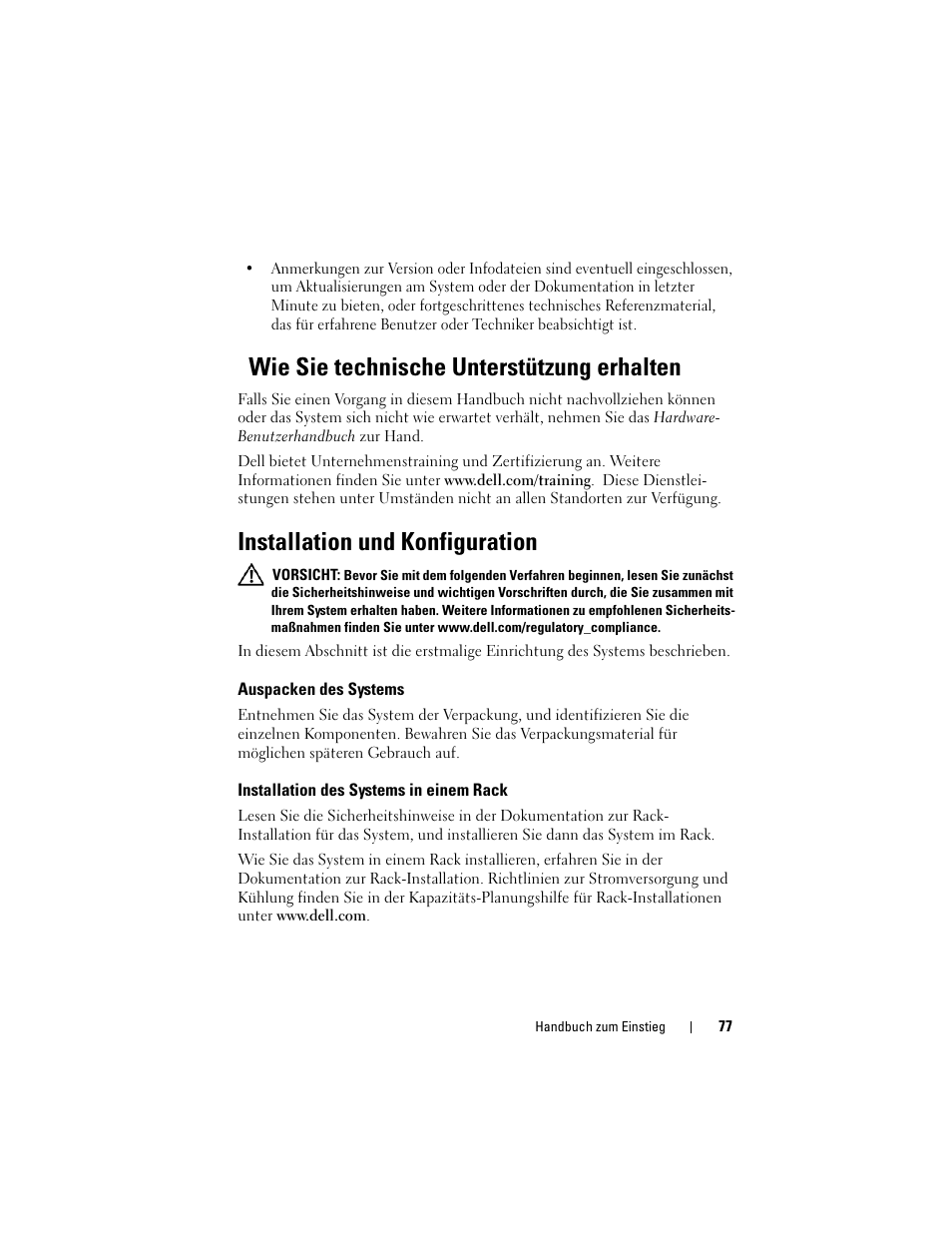 Wie sie technische unterstützung erhalten, Installation und konfiguration, Auspacken des systems | Installation des systems in einem rack | Dell PowerEdge M605 User Manual | Page 79 / 201