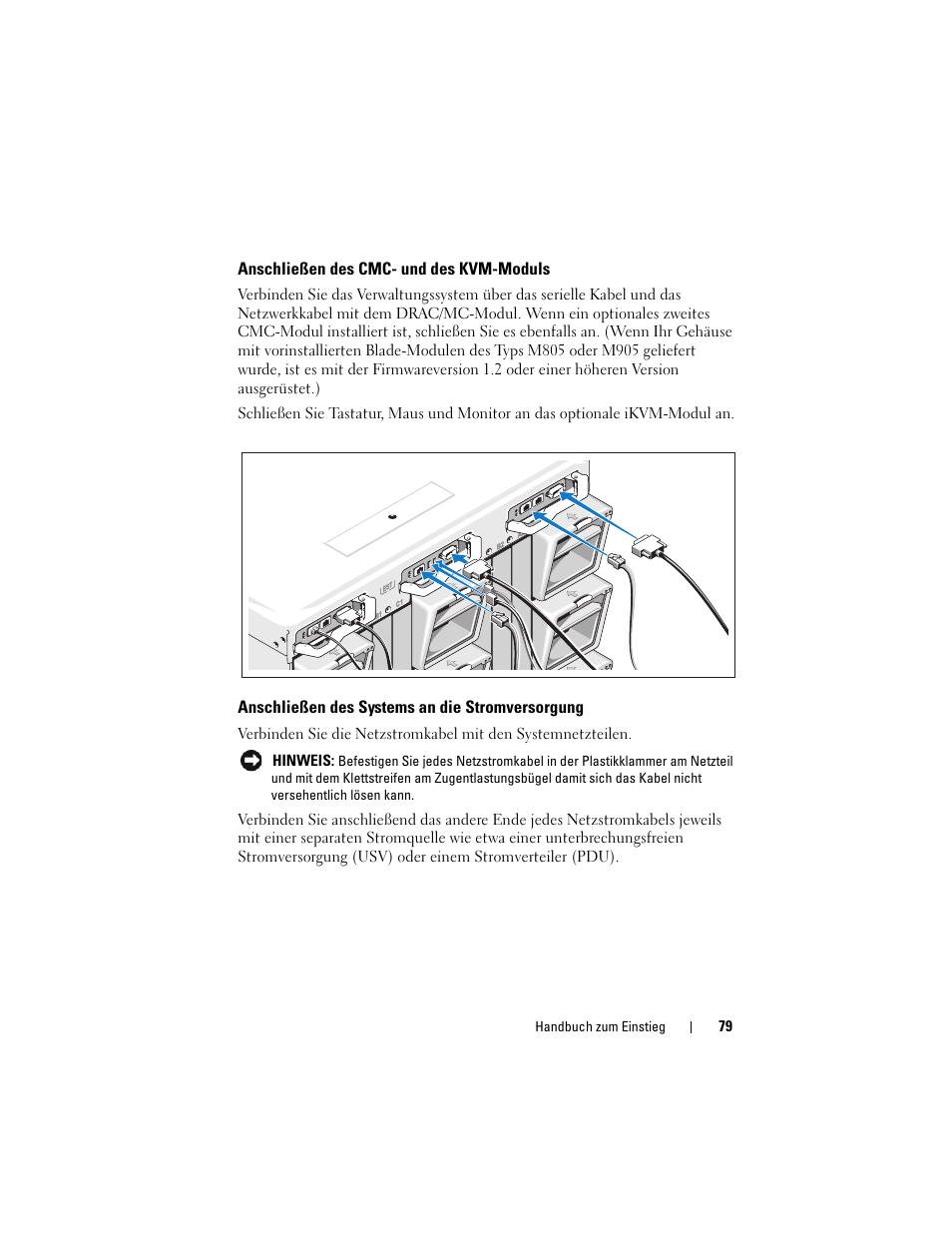 Anschließen des cmc- und des kvm-moduls, Anschließen des systems an die stromversorgung | Dell PowerEdge M605 User Manual | Page 81 / 201