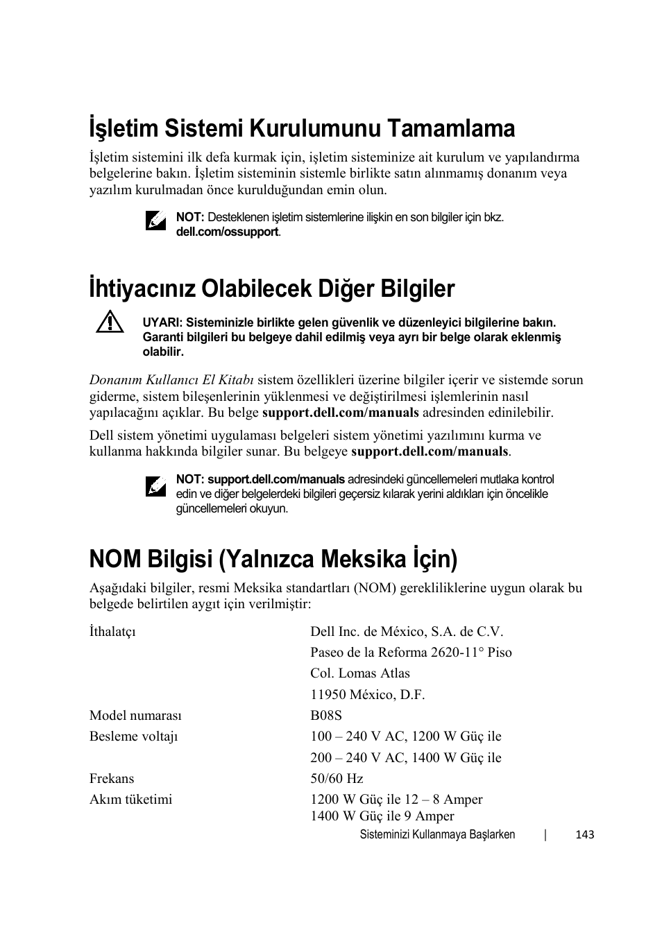 Işletim sistemi kurulumunu tamamlama, Ihtiyacınız olabilecek diğer bilgiler, Nom bilgisi (yalnızca meksika için) | Dell PowerEdge C6220 User Manual | Page 145 / 168