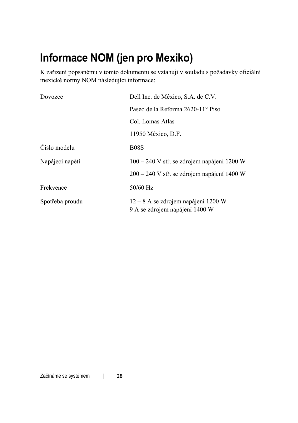 Informace nom (jen pro mexiko) | Dell PowerEdge C6220 User Manual | Page 30 / 168
