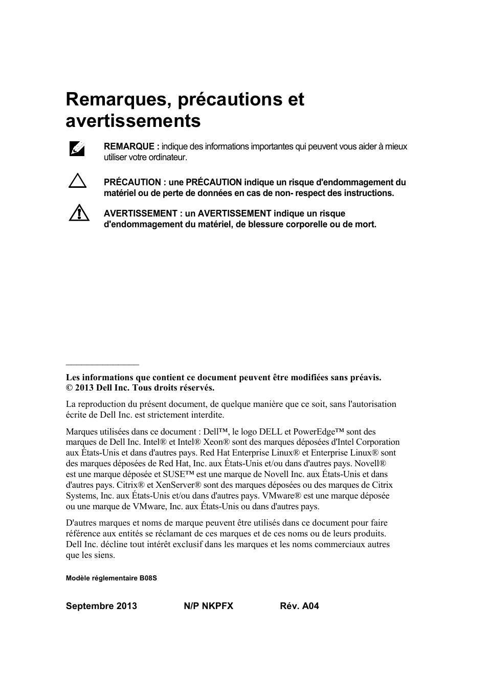 Remarques, précautions et avertissements | Dell PowerEdge C6220 User Manual | Page 36 / 168