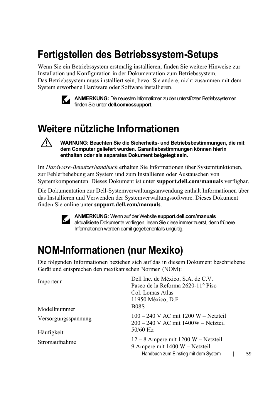 Fertigstellen des betriebssystem-setups, Weitere nützliche informationen, Nom-informationen (nur mexiko) | Dell PowerEdge C6220 User Manual | Page 61 / 168