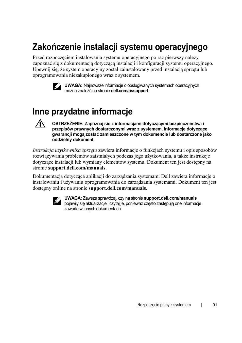 Zakończenie instalacji systemu operacyjnego, Inne przydatne informacje | Dell PowerEdge C6220 User Manual | Page 93 / 168